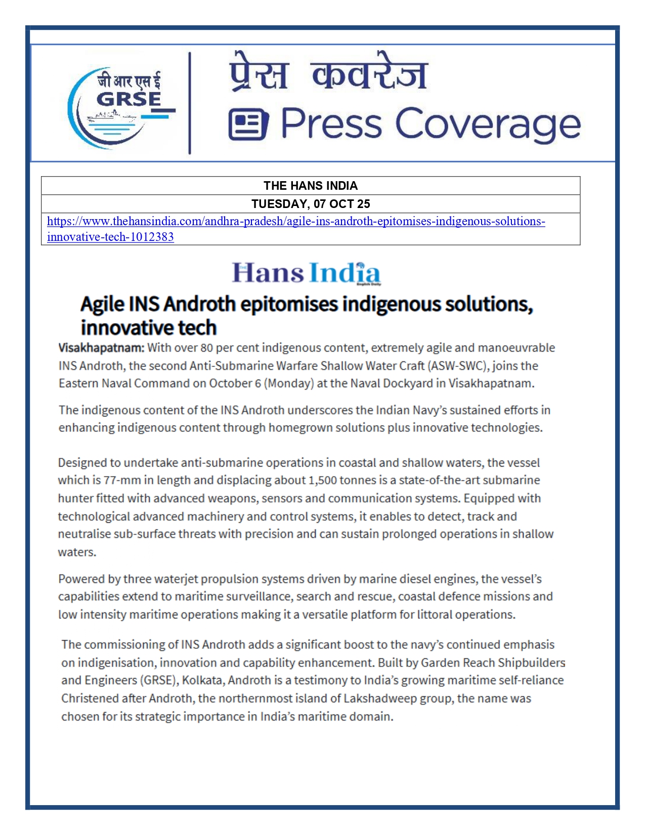 Press Coverage : 07 Oct 25:Proud Moment For GRSE As Second ASW SWC INS Androth Gets Commissioned Into Navy  